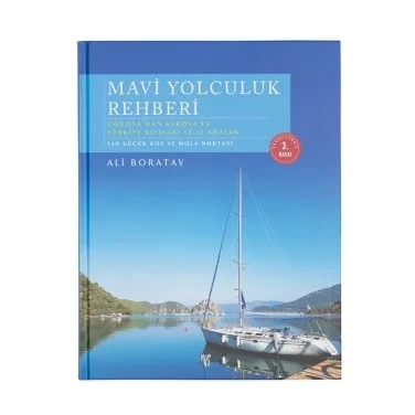 Ege Publications Blue Voyage Guide From Gökova to Kekova Türkiye 3rd Edition Ali Boratav Book - 1
